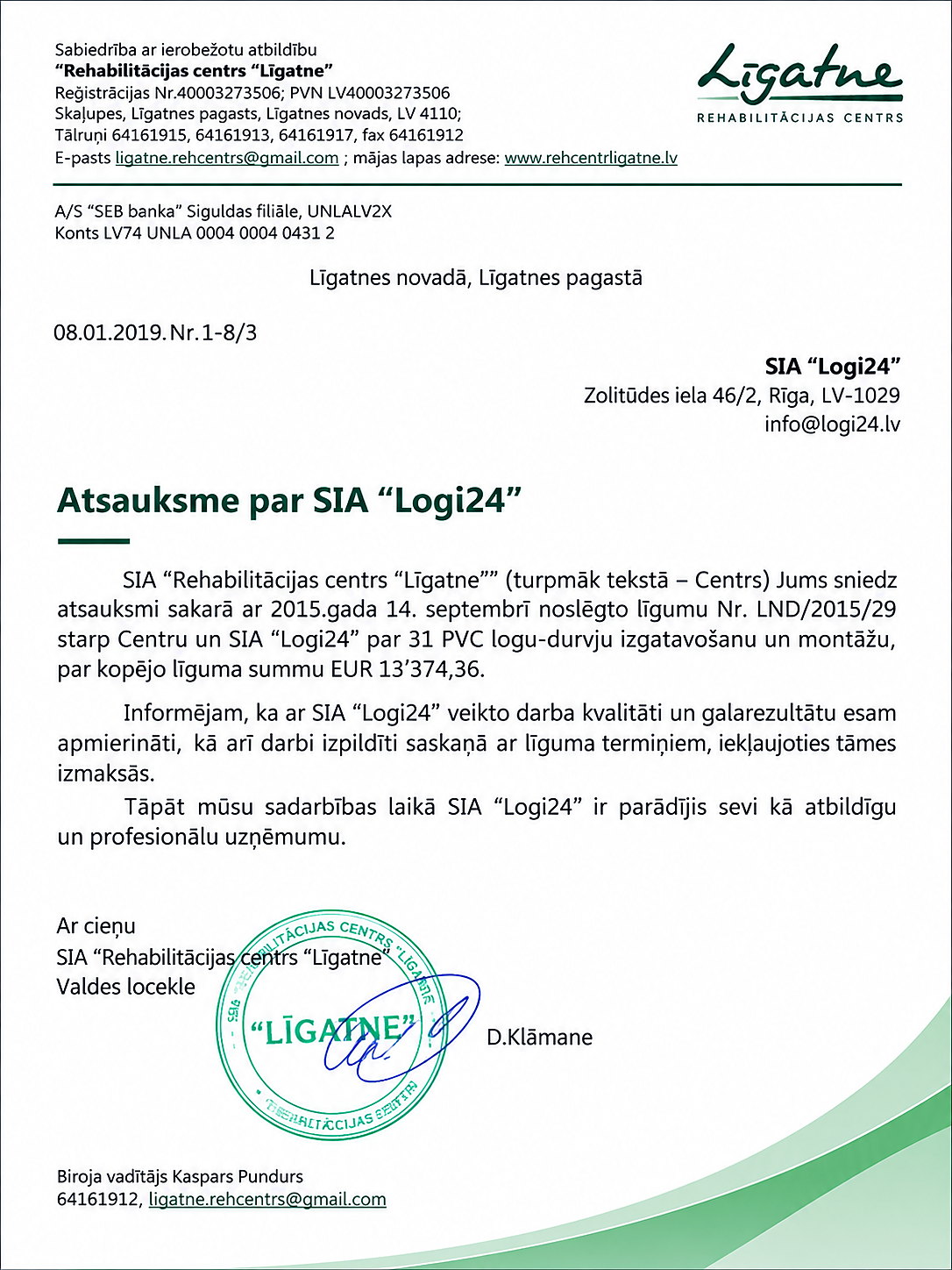 Rehabilitācijas centrs Ligatne atsauksme par SIA Logi24 veikto PVC logu un durvju izgatavošanu un montāžu