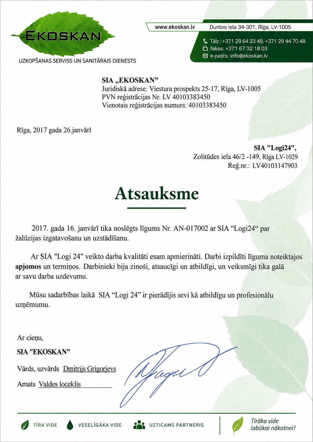 SIA Ekoskan atsauksme par SIA Logi24 veikto žalūziju izgatavošanu un uzstādīšanu